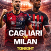 Cagliari vs Milan Preview Today | Serie A Match Analysis