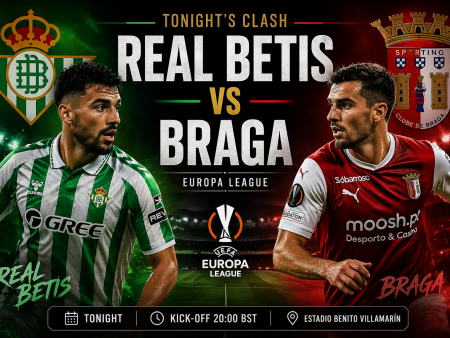 Real Betis vs Braga Betting Tips, Prediction & Odds